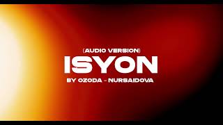 Ozoda - Nursaidova - Isyon(Audio Version).