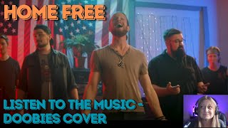 I PROMISE, YOU WON'T SIT STILL!!!  Reaction to "Listen To The Music" by Home Free