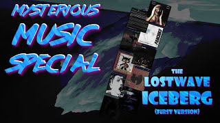 Iceberg of Mysterious Songs and Lost Music