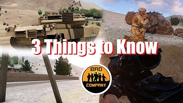 [TUTORIAL] 3 Things to Know | Bad Company | RHS Invade & Annex