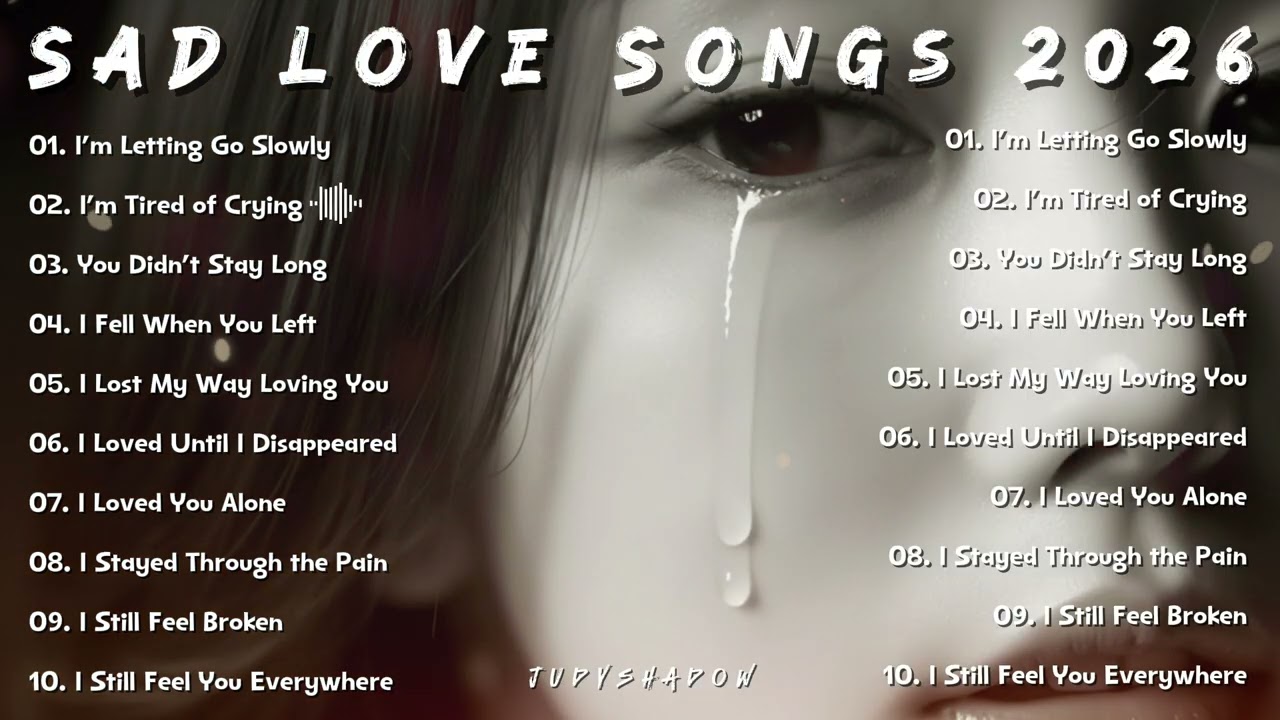 Beautiful English Sad Love Songs 🔥🎶 Nonstop Relaxing Music 2026 💞