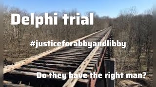 The Delphi trial. What we know so far. Indiana v Richard Allen