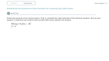 Aleks Predicting the products of the reaction of a strong acid with water