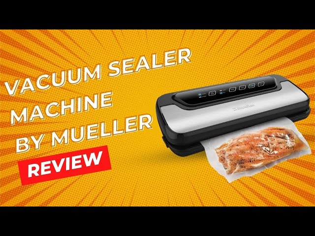 Mueller Austria MU-VACSEAL Vacuum Sealer Machine By Mueller