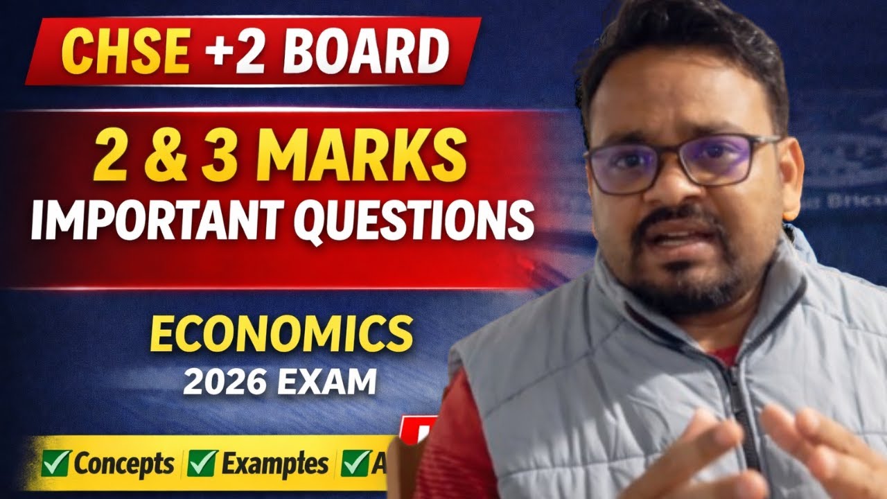 2 & 3 Marks and Long Question 2024 |CHSE Exam-2026 | Economics | Dr. Sunil Sarbhangia