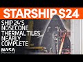 Ship 24's Nosecone Nearly Ready for Stacking | SpaceX Boca Chica