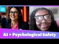 AI and Psychological Safety: HR Jai with Zakiya Mabery