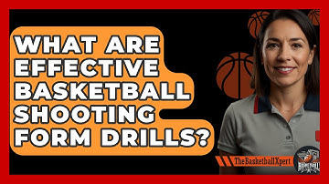 What Are Effective Basketball Shooting Form Drills? - The Basketball Xpert