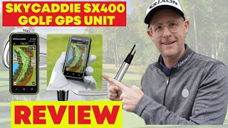 SkyCaddie SX400 GPS Unit  Review