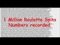 ROULETTE ANALYSIS 1 Million spins done, and all numbers ...