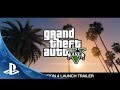 Grand Theft Auto V The Official Launch Trailer PS4 