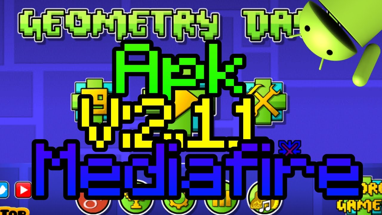 Apk De Geometry Dash 2.11 full Para Android - YouTube