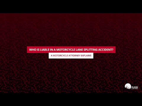 Who Is Liable in a Motorcycle Lane Splitting Accident? | Olson Law Firm