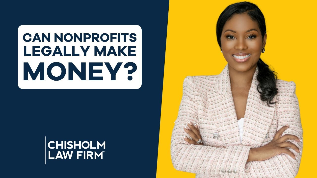 Start a Nonprofit Series: Can Nonprofits Legally Make Money?