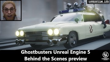 Ghostbusters in Unreal Engine 5 ! behind the scenes video
