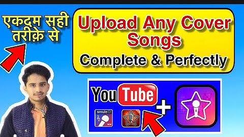 How To Upload StarMaker & Smule Cover On YouTube Perfectly | StarMaker Gana YouTube Pe Kaise Dale |