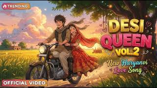 Desi Queen 2 - A Village Love Story | New Haryanvi Song 2026 | Tu dharti ki mitti main meeh ka paani screenshot 1