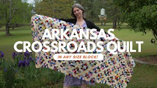 How to Make an Arkansas Crossroads Quilt in Any Size Block