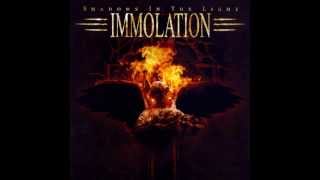 Immolation - The Weight Of Devotion