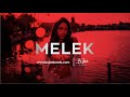 " MELEK " W/Hook | Oriental | Balkan | Hip Hop | Dancehall Beat | Instrumental | Prod by BuJaa BEATS