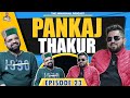 Pankaj thakur  the himachali podcast  episode 23  folkwave
