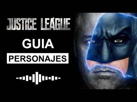 LIGA DE LA JUSTICIA (JUSTICE LEAGUE) | GUÍA DE PERSONAJES | KYMVENGE