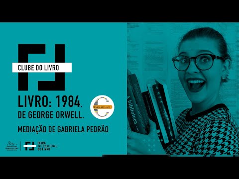 20ª FIL | Clube do Livro: "1984", com Gabriela Pedrão #FIL #FILRP