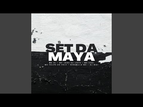 Ver Set da Maya no YouTube Ver Set da Maya no YouTube