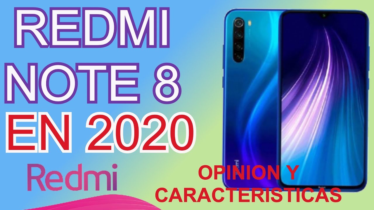 Xiaomi Redmi Note 8 en 2020 l Review en español LO RECOMIENDO ...