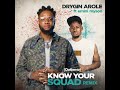Know Your Squad Datiemo Remix