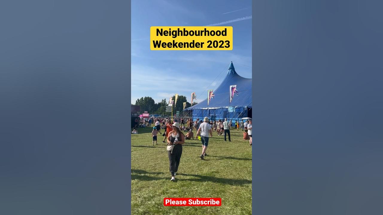 Neighbourhood Weekender - 27th May 2023 - Warrington 