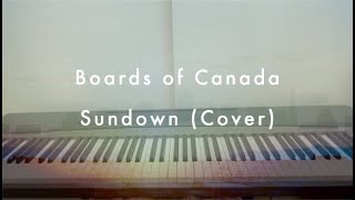 Boards of Canada - Sundown (Cover)