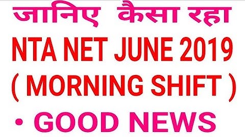 Nta net JUNE 2019 Morning shift Analysis