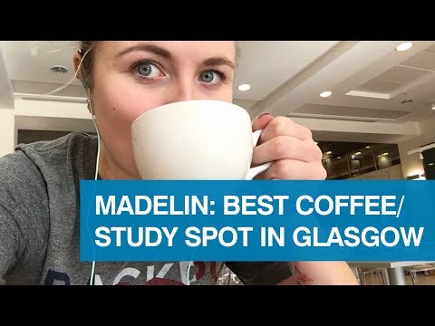madelin:-best-coffee/study-spots-in-glasgow