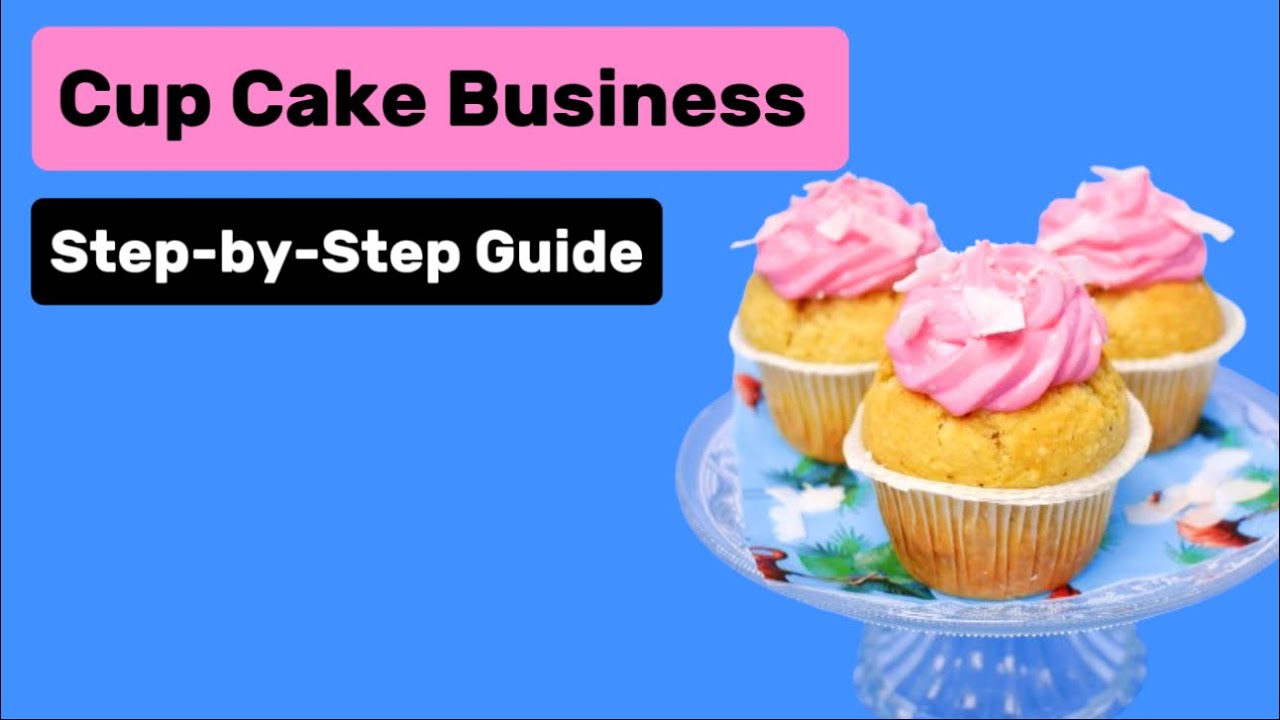 CUPCAKE BUSINESS Anyone Can Start and MAKE PROFITS (Here is How) YouTube