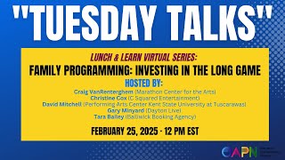 "Tuesday Talks" Lunch + Learn Series: Family Programming: Investing in the Long Game