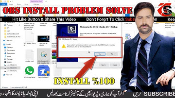 OBS Install Error Problem Solved Your Sestem is Misseng Components %100