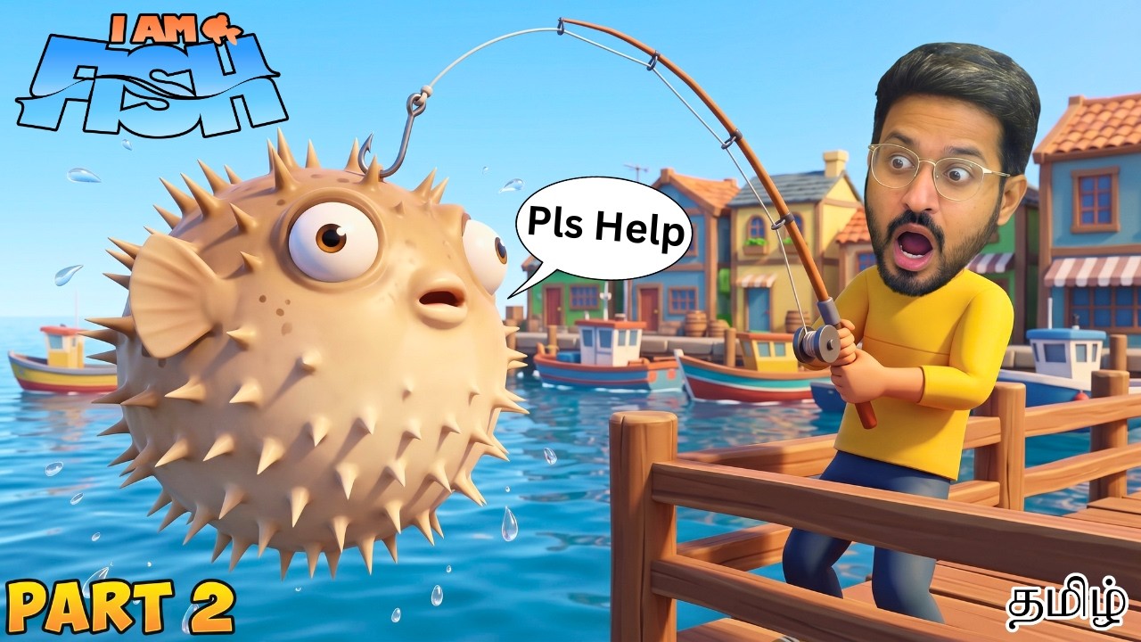 I AM FISH Full Funny Story Gameplay PART 2 Tamil Gameplay | Earth Gamer