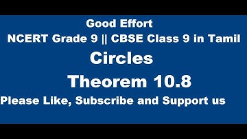 NCERT Grade 9 || CBSE Class 9  - Circles Theorem 10.8 in Tamil
