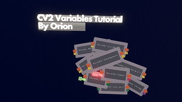 CV2 Variable Tutorial