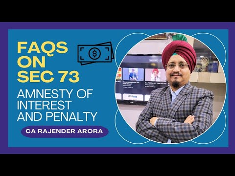 FAQs on Sec73-Amnesty