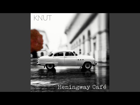 在 YouTube 上觀看「Hemingway Café」