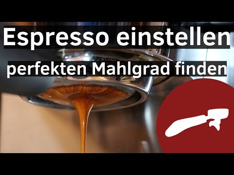 Espresso einstellen -
