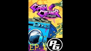 Cash Cleaner Simulator(Full Release)-Getting started