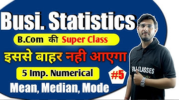 5 Important Numerical of GM/HM #5 | Business Statistics | B.com Classes | Vipul sir