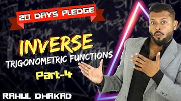 Maths Daddy | Inverse Trigonometry | Part 4 | Rahul Dhakad