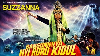 SUZZANNA - THE AWAKENING OF NYI RORO KIDUL (1985) FULL MOVIE HD
