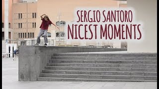 Sergio Santoro 'Nicest Moments' Video Part