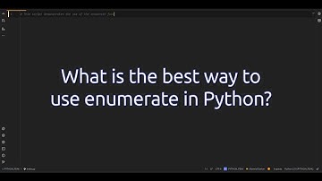 What is the best way to use enumerate in Python? Unlock the Power of Enumerate in Python!