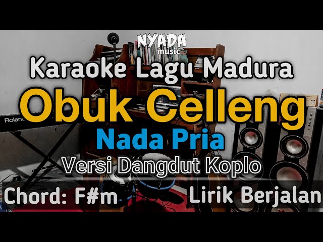 Karaoke Obuk Celleng Nada Cowok | Versi Koplo class=